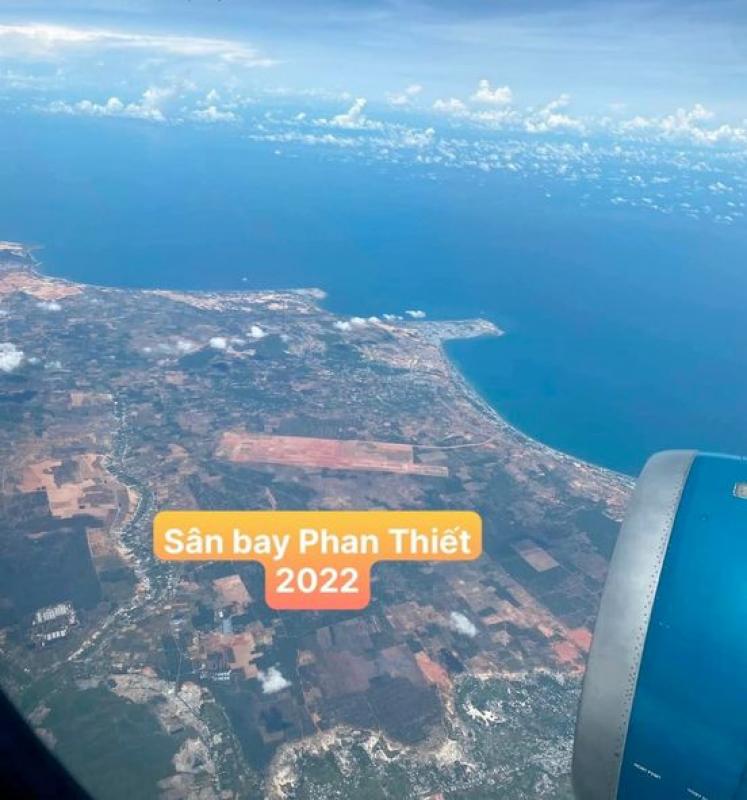 Sân bay Phan Thiết nhìn từ trên cao cả nhà nhé - Dự kiến cuối năm 2023 là bay được rồi 